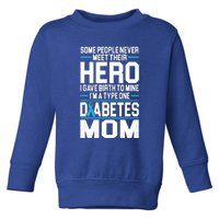 Funny Diabetes Mom Diabetes Toddler Sweatshirt