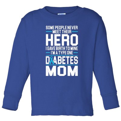 Funny Diabetes Mom Diabetes Toddler Long Sleeve Shirt