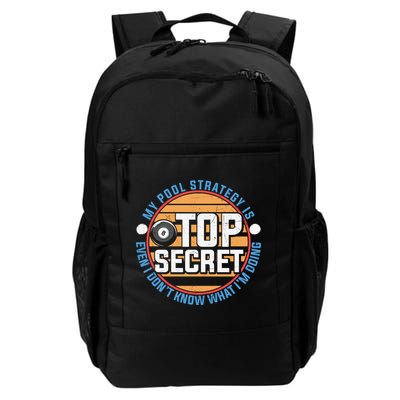 Father's Day My Pool Strategy Is Top Secret Billiards Player Gift For Dad Backpack