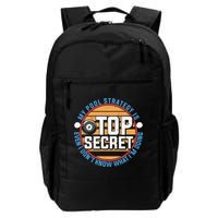 Father's Day My Pool Strategy Is Top Secret Billiards Player Gift For Dad Backpack