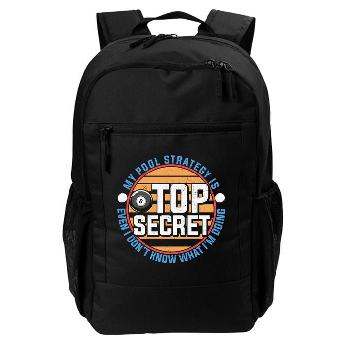 Father's Day My Pool Strategy Is Top Secret Billiards Player Gift For Dad Backpack