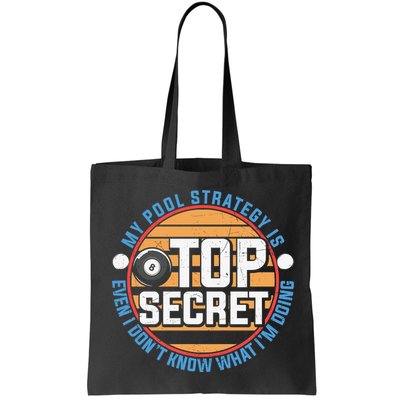 Father's Day My Pool Strategy Is Top Secret Billiards Player Gift For Dad Bag