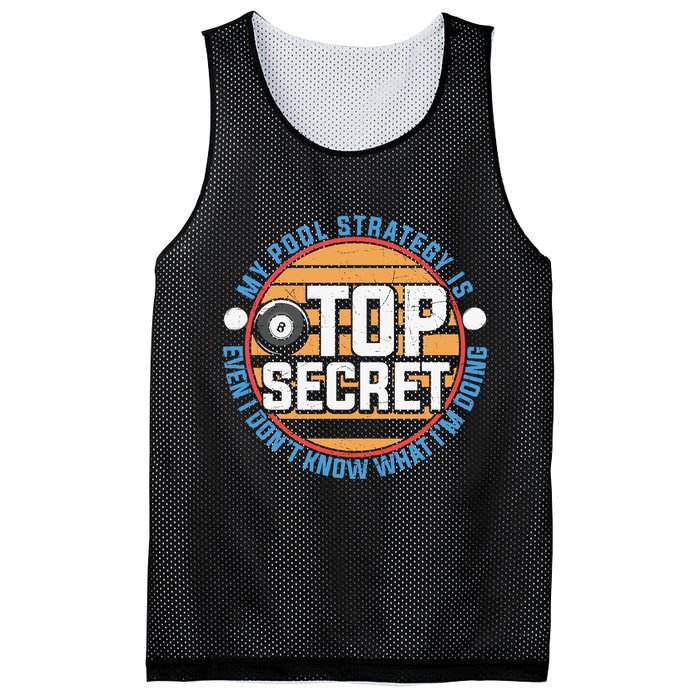 Father's Day My Pool Strategy Is Top Secret Billiards Player Gift For Dad Mesh Reversible Basketball Jersey Tank