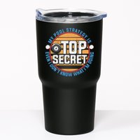 Father's Day My Pool Strategy Is Top Secret Billiards Player Gift For Dad Tumbler