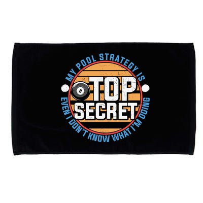 Father's Day My Pool Strategy Is Top Secret Billiards Player Gift For Dad Microfiber Hand Towel