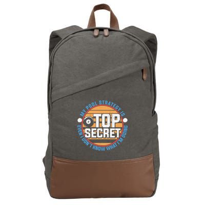 Father's Day My Pool Strategy Is Top Secret Billiards Player Gift For Dad Cotton Canvas Backpack