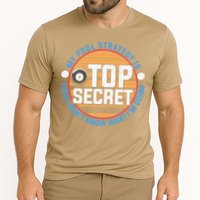 Father's Day My Pool Strategy Is Top Secret Billiards Player Gift For Dad Performance Shirt