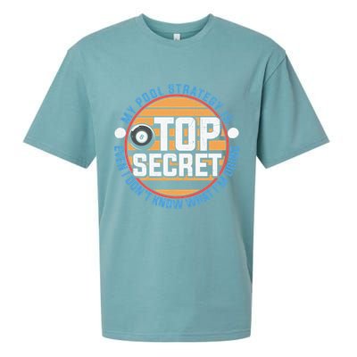 Father's Day My Pool Strategy Is Top Secret Billiards Player Gift For Dad Sueded Cloud Jersey T-Shirt