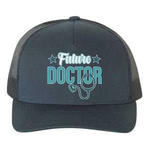 Future Doctor Med School Medical Students Graduate Graphic Gift Yupoong Adult 5-Panel Trucker Hat