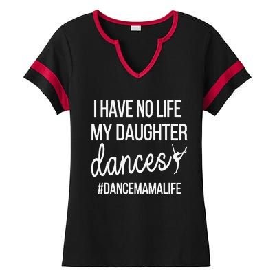 Funny Dance Mama Dance Mom Of A Dancer Mom Ladies Halftime Notch Neck Tee