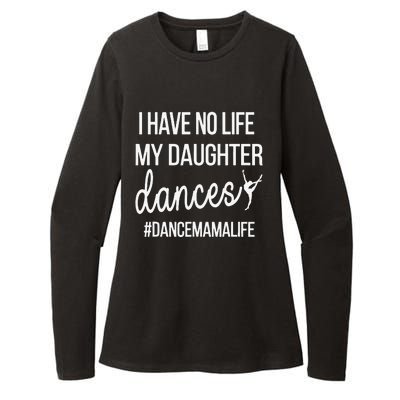 Funny Dance Mama Dance Mom Of A Dancer Mom Womens CVC Long Sleeve Shirt