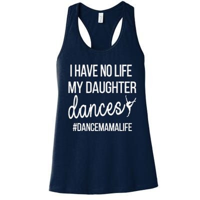 Funny Dance Mama Dance Mom Of A Dancer Mom Women's Racerback Tank