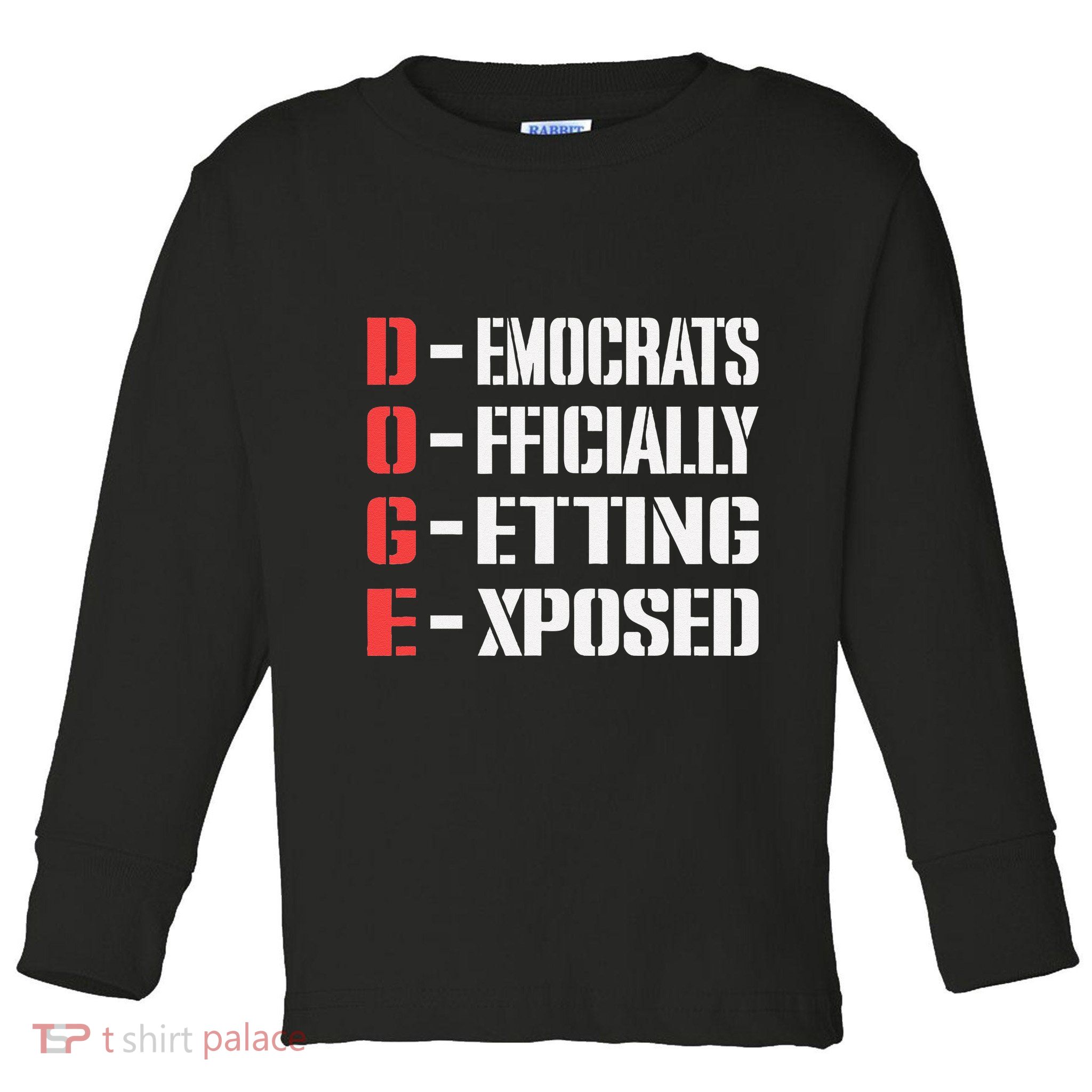 Funny Doge Meaning Government Corruption Exposed Toddler Long Sleeve Shirt