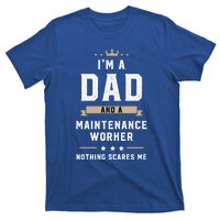 Funny Dad Maintenance Worker Fathers Day Gift T-Shirt