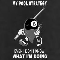 Father's Day My Pool Strategy Funny Billiards Pool Player Gift For Dad Cool Comfort Performance Bucket Hat
