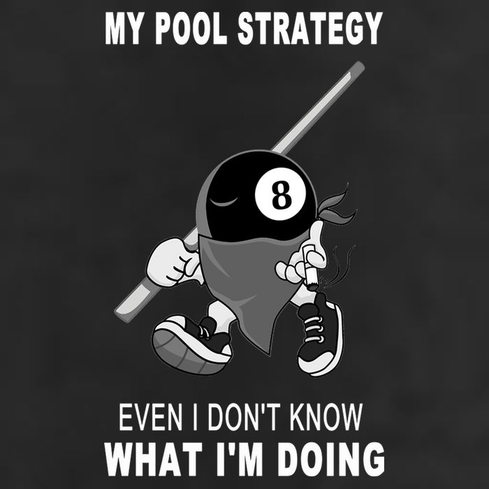 Father's Day My Pool Strategy Funny Billiards Pool Player Gift For Dad Cool Comfort Performance Bucket Hat