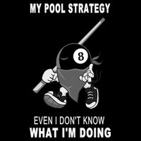 Father's Day My Pool Strategy Funny Billiards Pool Player Gift For Dad Drawstring Bag