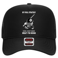 Father's Day My Pool Strategy Funny Billiards Pool Player Gift For Dad Trucker Hat