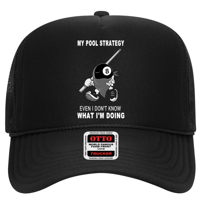 Father's Day My Pool Strategy Funny Billiards Pool Player Gift For Dad Trucker Hat