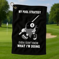 Father's Day My Pool Strategy Funny Billiards Pool Player Gift For Dad Golf Towel