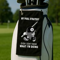 Father's Day My Pool Strategy Funny Billiards Pool Player Gift For Dad Golf Towel