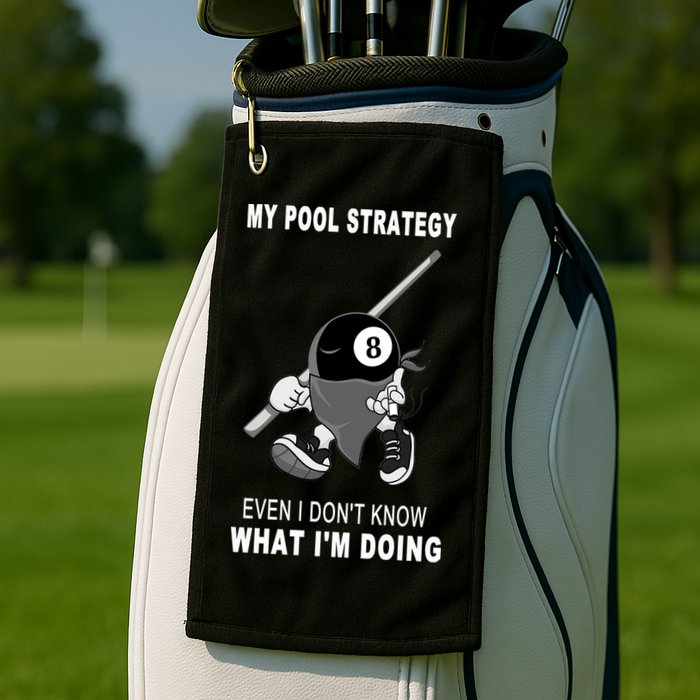 Father's Day My Pool Strategy Funny Billiards Pool Player Gift For Dad Golf Towel