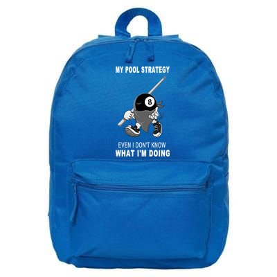 Father's Day My Pool Strategy Funny Billiards Pool Player Gift For Dad 16 in Basic Backpack
