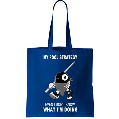 Father's Day My Pool Strategy Funny Billiards Pool Player Gift For Dad Bag