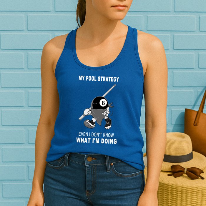 Father's Day My Pool Strategy Funny Billiards Pool Player Gift For Dad Womens Tank Top