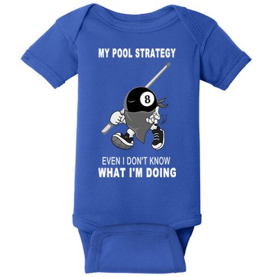 Father's Day My Pool Strategy Funny Billiards Pool Player Gift For Dad Baby Bodysuit