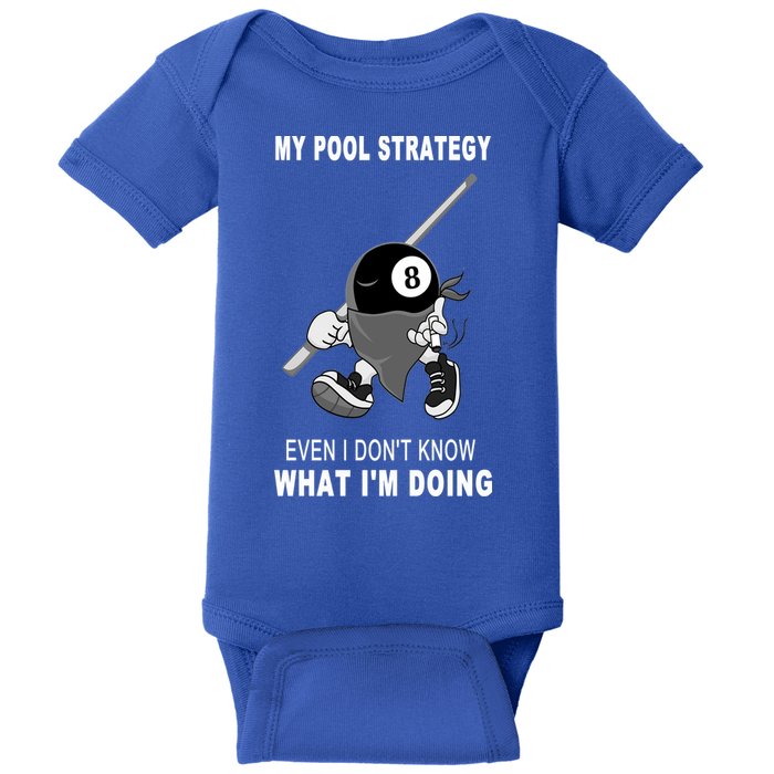 Father's Day My Pool Strategy Funny Billiards Pool Player Gift For Dad Baby Bodysuit