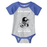 Father's Day My Pool Strategy Funny Billiards Pool Player Gift For Dad Infant Baby Jersey Bodysuit
