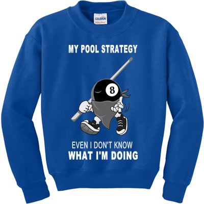 Father's Day My Pool Strategy Funny Billiards Pool Player Gift For Dad Kids Sweatshirt
