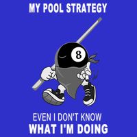 Father's Day My Pool Strategy Funny Billiards Pool Player Gift For Dad Zip Tote Bag