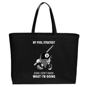 Father's Day My Pool Strategy Funny Billiards Pool Player Gift For Dad Cotton Canvas Jumbo Tote