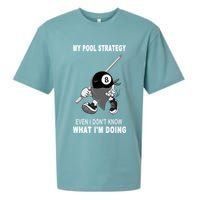 Father's Day My Pool Strategy Funny Billiards Pool Player Gift For Dad Sueded Cloud Jersey T-Shirt