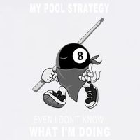 Father's Day My Pool Strategy Funny Billiards Pool Player Gift For Dad Garment-Dyed Sweatshirt