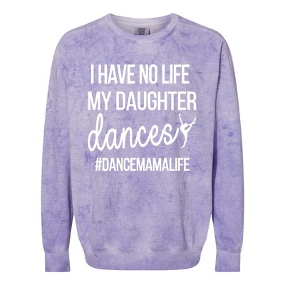 Funny Dance Mama Dance Mom Of A Dancer Mom Gift Colorblast Crewneck Sweatshirt