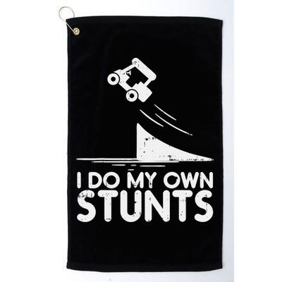 Funny Do My Own Stunts Golf Cart Driver Golfing Lover Golf Towel