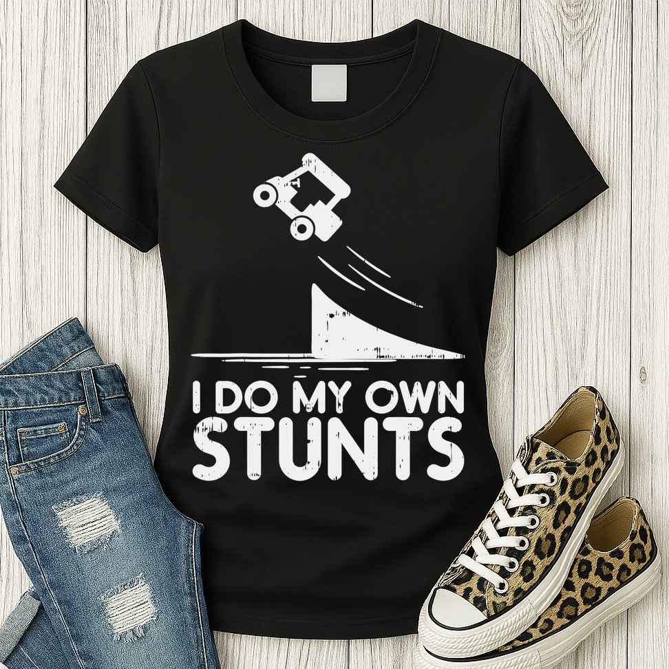 Funny Do My Own Stunts Golf Cart Driver Golfing Lover Womens T-Shirt