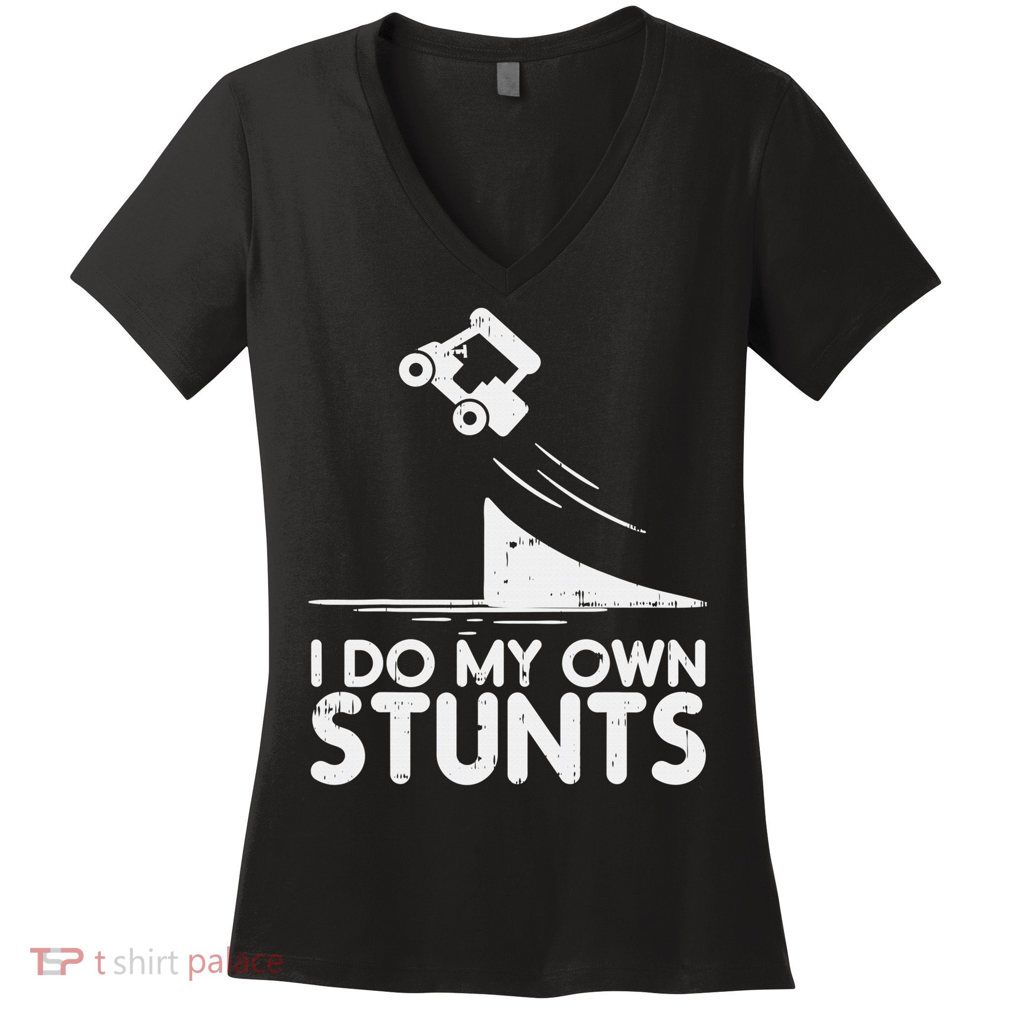 Funny Do My Own Stunts Golf Cart Driver Golfing Lover Women's V-Neck T-Shirt