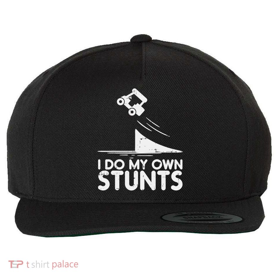 Funny Do My Own Stunts Golf Cart Driver Golfing Lover Wool Snapback Cap