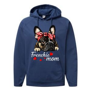 Frenchie Dog Mom French Bulldog Mom Love MotherS Day Performance Fleece Hoodie