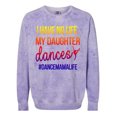 Funny Dance Mama Dance Mom Of A Dancer Mom Gift Colorblast Crewneck Sweatshirt