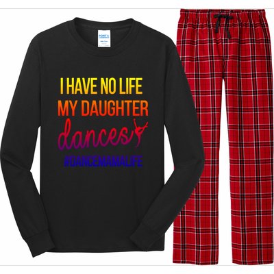 Funny Dance Mama Dance Mom Of A Dancer Mom Gift Long Sleeve Pajama Set