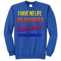 Funny Dance Mama Dance Mom Of A Dancer Mom Gift Sweatshirt