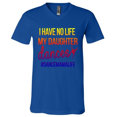 Funny Dance Mama Dance Mom Of A Dancer Mom Gift V-Neck T-Shirt