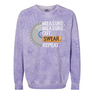 Funny Dad Measure Cut Swear Repeat Handyman Colorblast Crewneck Sweatshirt