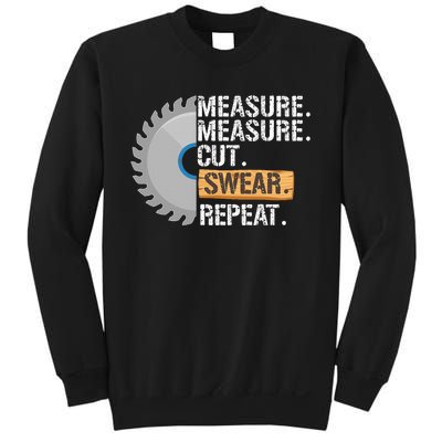 Funny Dad Measure Cut Swear Repeat Handyman Sweatshirt