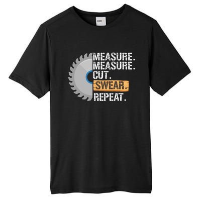 Funny Dad Measure Cut Swear Repeat Handyman Tall Fusion ChromaSoft Performance T-Shirt